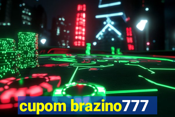 cupom brazino777